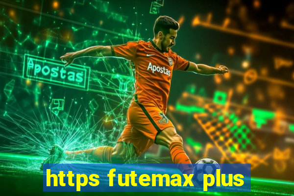 https futemax plus